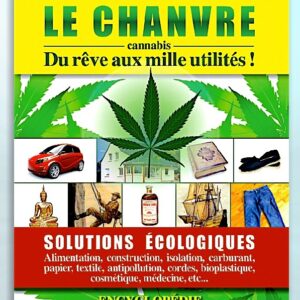 Livre "Le chanvre : du rêve aux mille utilités"